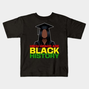 HBCU Grads are Black History Month Women Kids T-Shirt